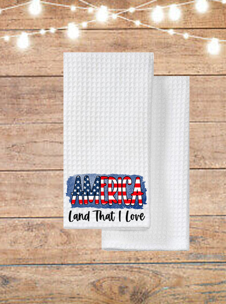 America Land That I Love Kitchen Towel
