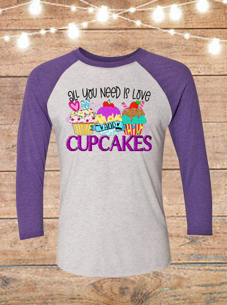 All You Need Is Love And Cupcakes Raglan T-Shirt
