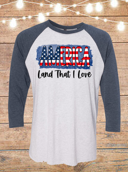 America Land That I Love Raglan T-Shirt