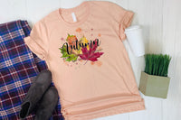 Autumn Paints In Colors That Summer Has Never Seen T-Shirt