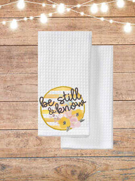 Be Still And Know Kitchen Towel