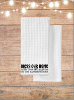 Bless Our Home With Love and Laughter And Inappropriate Humor Kitchen Towel