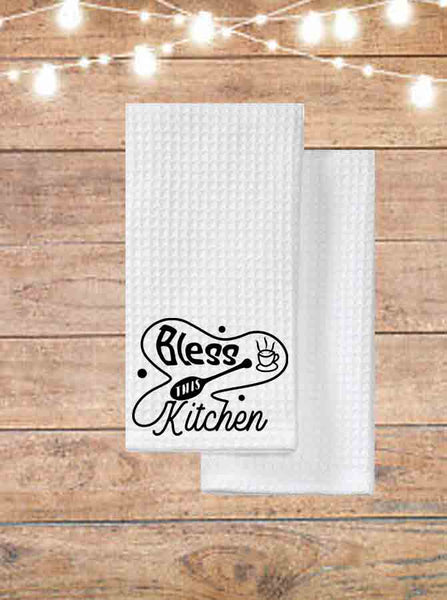 Bless This Kitchen Towel