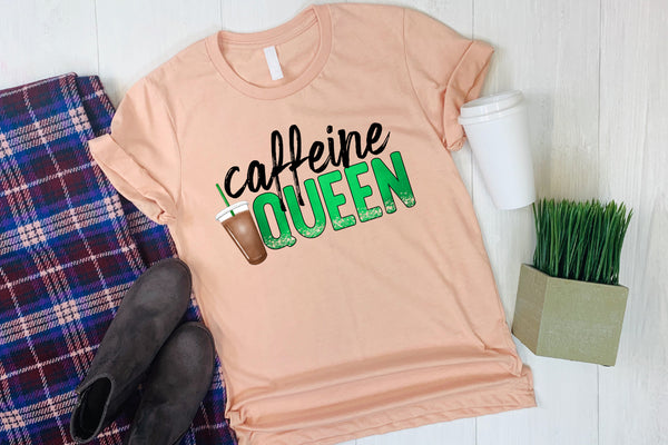 Caffeine Queen T-Shirt