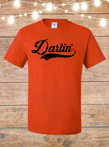 Darlin' T-Shirt