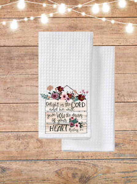 Delight In The Lord Kitchen Towel