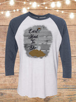 Earl Had To Die Raglan T-Shirt