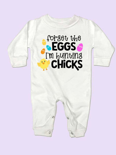 Forget The Eggs, I'm Hunting Chicks Easter Long Sleeve Baby Romper