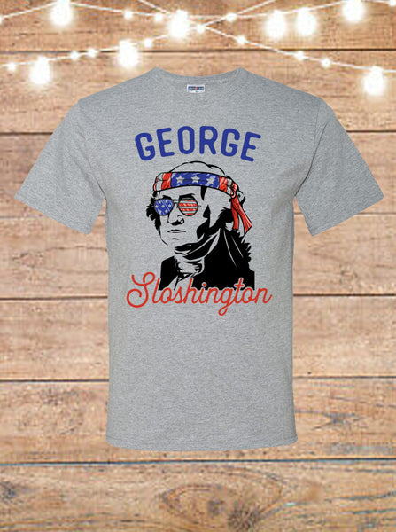 George Sloshington Patriotic Washington T-Shirt