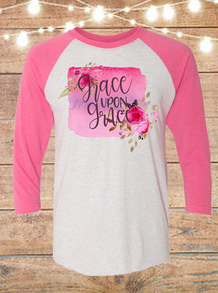 Grace Upon Grace Raglan T-Shirt