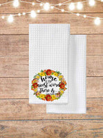 Home Is The Nicest Word There Is Kitchen Towel