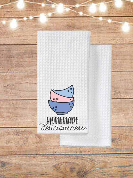 Homemade Deliciousness Kitchen Towel