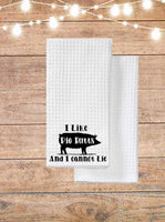 I Like Pig Butts And I Cannot Lie Kitchen Towel
