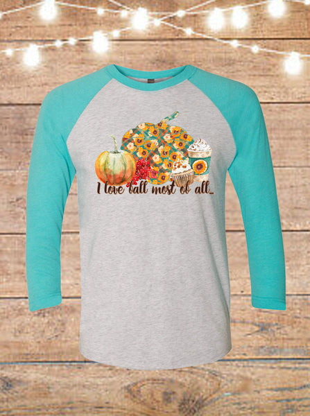 I Love Fall Most Of All Raglan T-Shirt