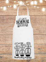 I Was Normal Four Kids Ago Cheat Sheet Apron
