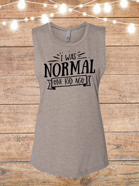 I Was Normal One Kid Ago Sleeveless T-Shirt