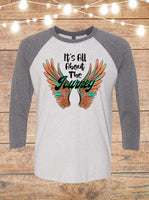 It's All About The Journey Raglan T-Shirt