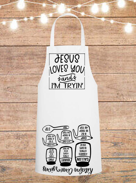 Jesus Loves You And I'm Tryin' Cheat Sheet Apron