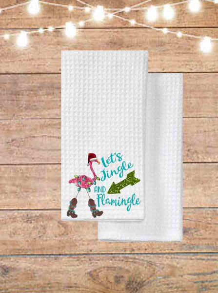 Let's Jingle And Flamingle Flamingo Christmas Kitchen Towel