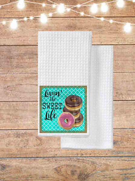 Livin' The Sweet Life Doughnut Kitchen Towel