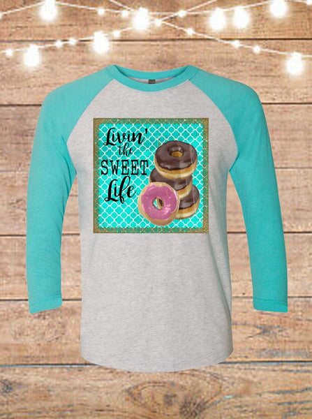 Livin' The Sweet Life Raglan T-Shirt