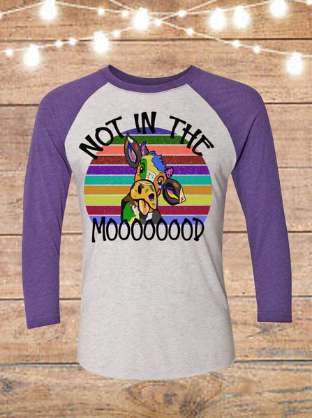 Not In The Mood Cow Raglan T-Shirt