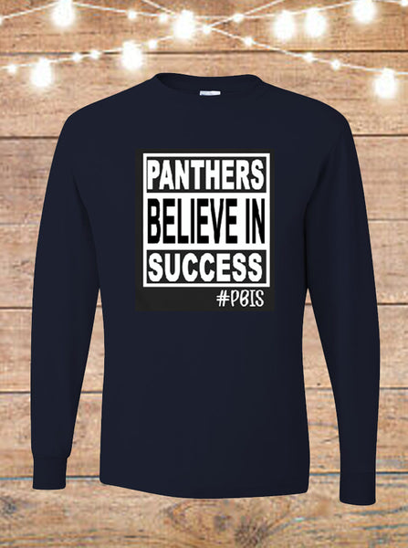PBIS Panthers Believe In Success Long Sleeve Shirt