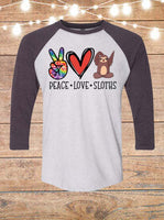 Peace Love Sloths Raglan T-Shirt