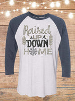 Raised Up Down Home Raglan T-Shirt