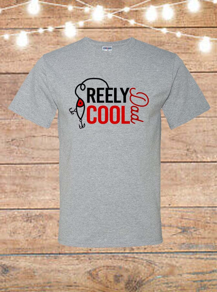 Reely Cool Dad T-Shirt