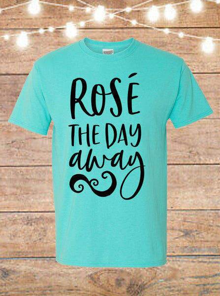 Rose The Day Away T-Shirt