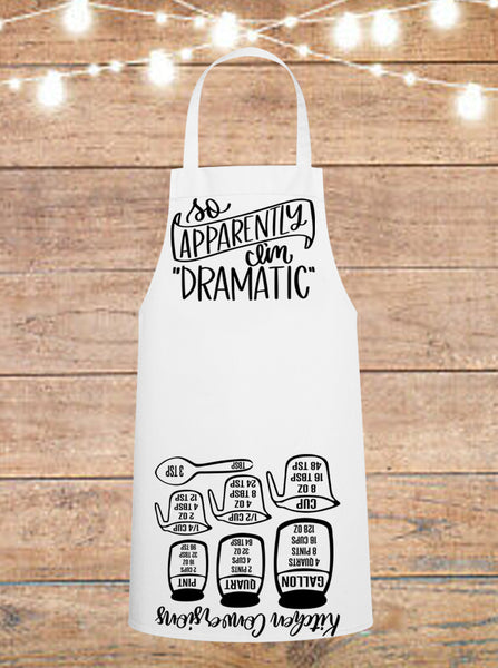So Apparently I'm Dramatic Cheat Sheet Apron