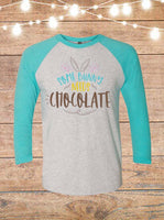 Some Bunny Needs Chocolate Raglan T-Shirt