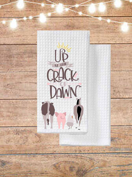 Up At The Crack of Dawn Kitchen Towel