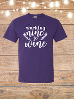 Working Nine To Wine T-Shirt