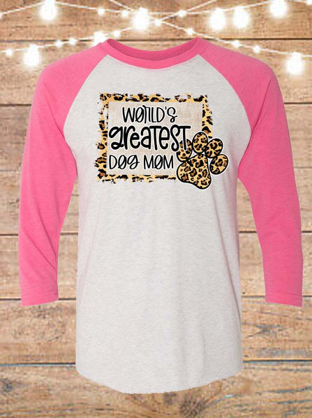 World's Greatest Dog Mom Raglan T-Shirt